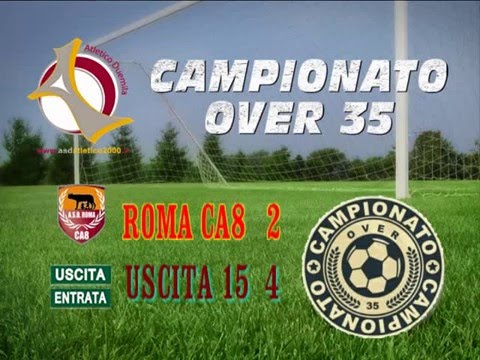 CAMPIONATO OVER 35 - 14^GIORNATA - ROMA CA8 VS USCITA 15 2-4