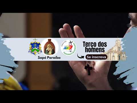 Transmissão ao vivo de TERÇO DOS HOMENS MÃE RAINHA SAPÉ-PARAIBA