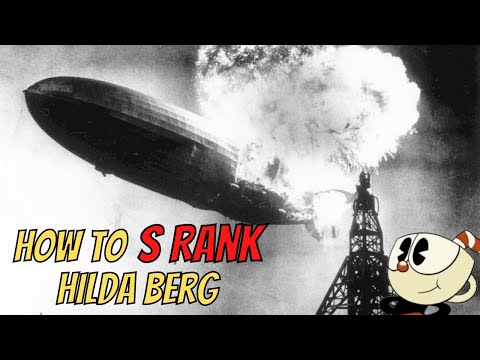 How to S Rank Hilda Berg | Cuphead