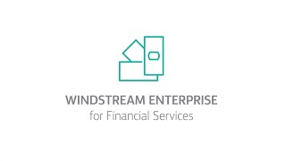 Windstream Enterprise for financial services