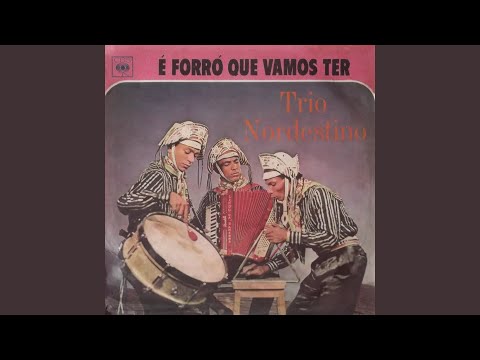 Naquele São João - Trio Nordestino