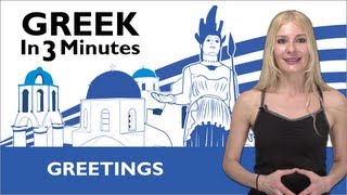 Learn Greek - How to Greet People in Greek
