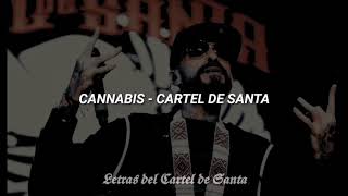 Cartel de santa cannabis letra