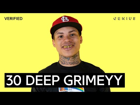 30 Deep Grimeyy "Dead Goofies" Official Lyrics & Meaning