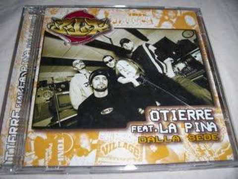 OTIERRE feat LA PINA "EXTRAPOLARE"