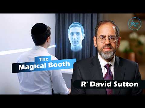 The Magical Booth | Rabbi David Sutton