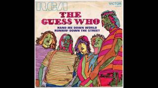 &quot;Hand Me Down World&quot; - by The Guess Who in Full Dimensional Stereo