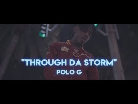 Polo G - Through Da Storm (Official Lyrics)