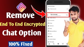 How to remove end to end encrypted chat on Instagram | End to end encrypted chat kaise hataye
