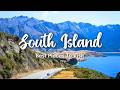 SOUTH ISLAND NEW ZEALAND 2025 15 Beautiful Places To Visit On A South Island Road Trip Tips