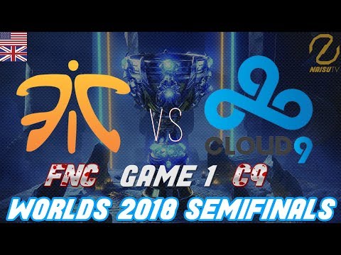 Fnatic - Cloud9 ( FNC - C9 ) Worlds 2018 Semifinals Game 1