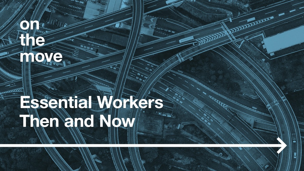 Essential Workers Then and Now: Rethinking Recognition and Rights Post-Pandemic