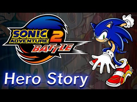 Sonic Adventure 2: Battle (GameCube) - Hero Story