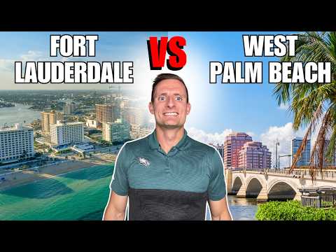 Living In Fort Lauderdale or West Palm Beach [Full Breakdown]