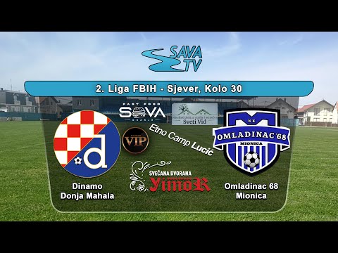 NK DINAMO DONJA MAHALA - NK OMLADINCA 68 MIONICA