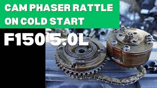 Cam Phaser Rattle On Cold Start F150 5.0L?