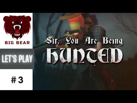 Sir, You Are Being Hunted - Episode 3