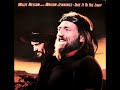 Willie Nelson - "Take It To The Limit" (with Waylon Jennings, 1983)