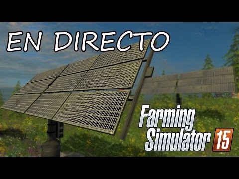 Farming Simulator 15 - En Directo