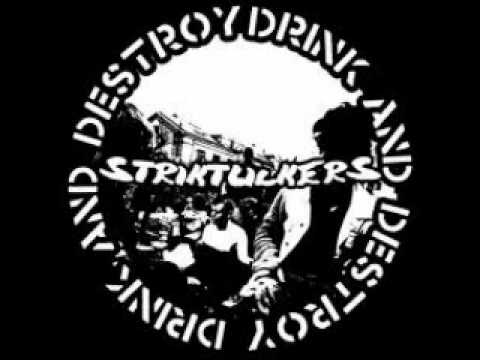 Striktlickers - Drink And Destroy (FULL EP)
