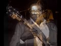 Albert King - Lovingest Woman In Town