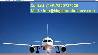 Hire King Air Ambulance Service in Jamshedpur and Varanasi at Low Cost