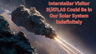 Download the video "3I/ATLAS Trapped? New Data Suggests Interstellar Object May Stay in Our Solar System"