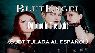 Blutengel - Dancing In The Light (Subtitulada al español)