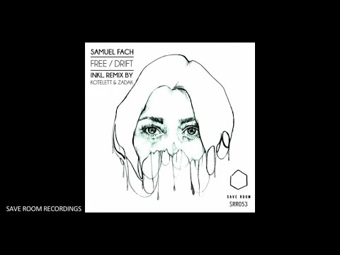 SRR053 - Samuel Fach - Drift (Original Mix)