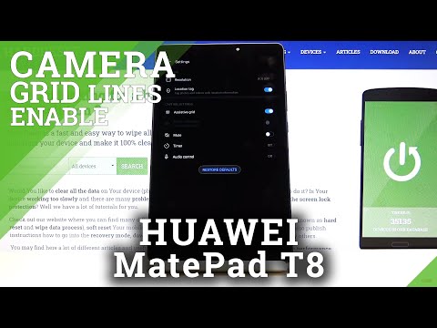 Grind lines in Camera in HUAWEI MatePad T8 – Turn on / Turn Off Grind Lines