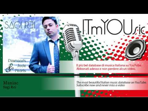Sagi Rei - Maniac