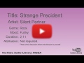 Strange Precident Silent Partner Rock Funky YouTube Audio Library BGM
