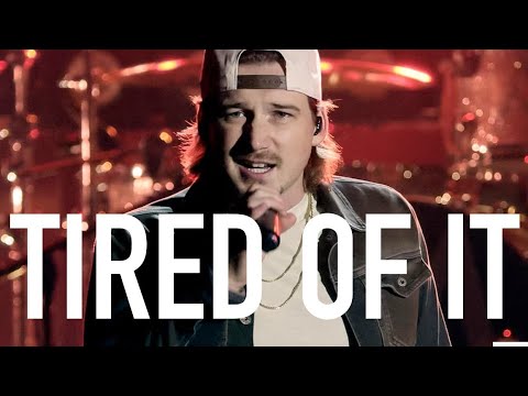 Morgan Wallen Unreleased “Tired Of It”
