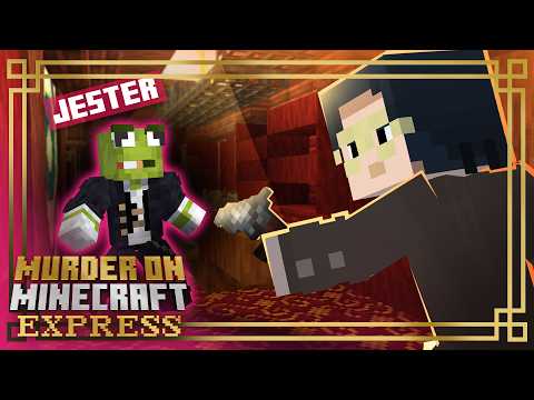 The Jester boards, chaos ensues | Murder on Minecraft Express