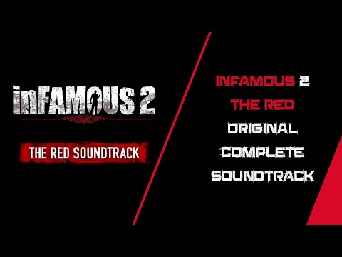 Infamous 2 The Red Original Complete Soundtrack