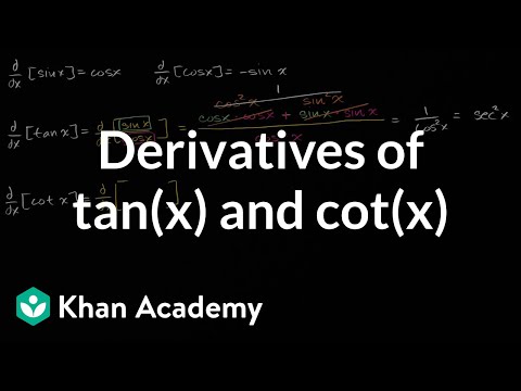 Derivatives Of Tan X And Cot X Video Khan Academy Derivatives Of Tan X And Cot X Video Khan Academy