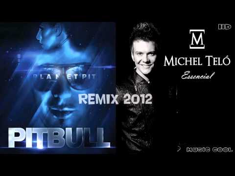 Pitbull ft. Michel Telò - Ai Se Eu Te Pego (REMIX 2O12)