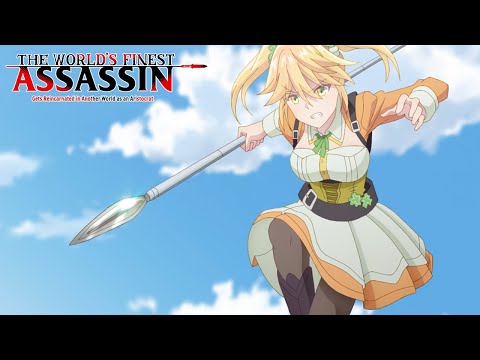 Lightning-Quick Battle Maiden! | The World's Finest Assassin