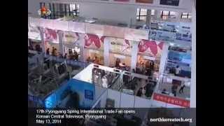 preview picture of video '17th Pyongyang Spring International Trade Fair opens'