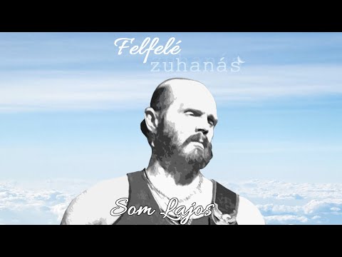 Felfelé zuhanás- Mikor csúszott félre Som Lajos élete? (Podpad.hu)