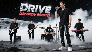 Download lagu DRIVE - BERSAMA BINTANG | COVER EWAI SLOW ROCK mp3
