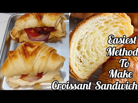 Butter Crossiant with easy steps & many layers | Crossiant Sandwich recipe | Breakfast Recipe