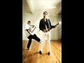 Chromeo -  You're So Gangsta
