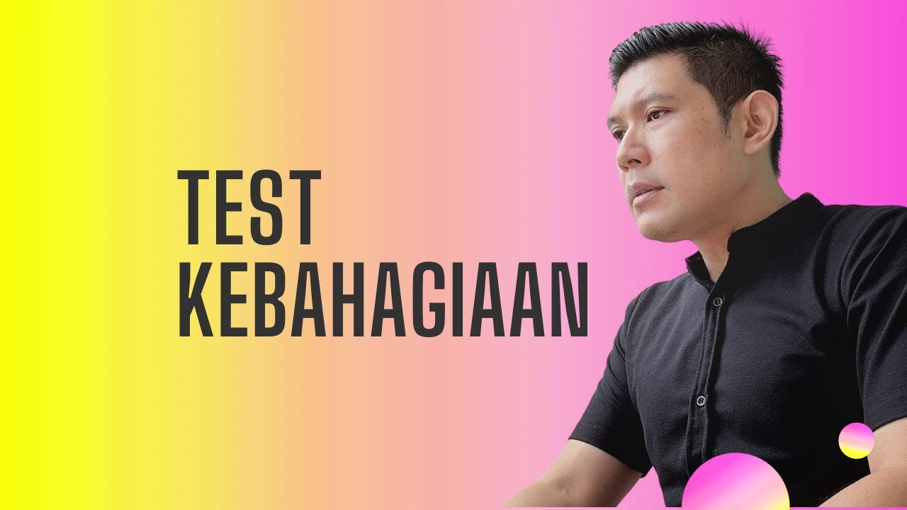 Apakah Diriku Bahagia ?