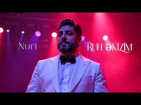 Nuri - RUH EKIZIM