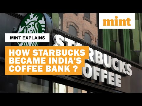 Brewing Fortunes: How Starbucks Became India's Coffee Bank | Mint Explains