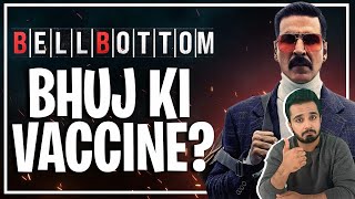 Is Bell Bottom Really What The Trailer Promised Us? | Review