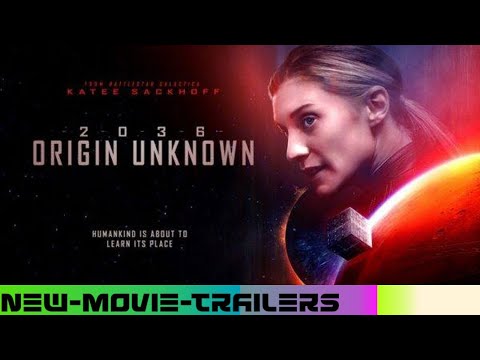 2036 Origin Unknown Movie Trailer HD 1080p