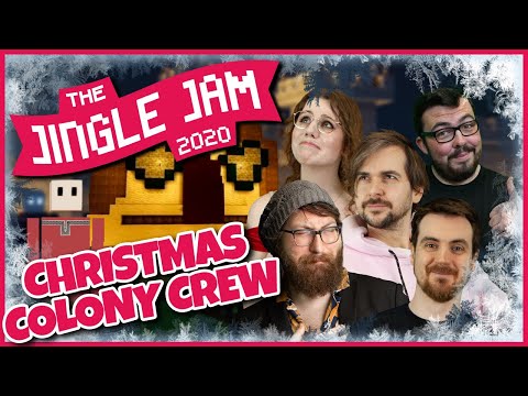 JINGLE JAM DAY 2 - CHRISTMAS COLONY CREW w/ The Yogscast! - 02/12/20
