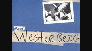 Paul Westerberg - Whatever Makes You Happy